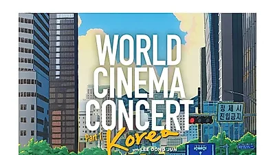 '월드시네마 콘서트 part1. 한국편' 개최 "태극기휘날리며-기생충-괴물-오징어게임 만난다"